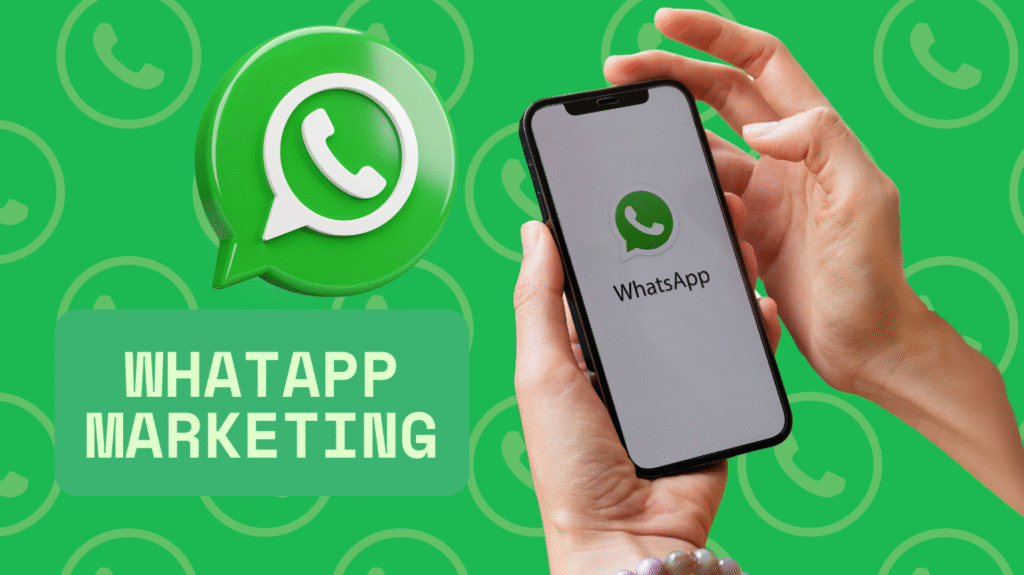 WhatsApp Marketing